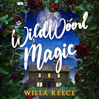 Wildwood Magic Audiolibro Por Willa Reece arte de portada