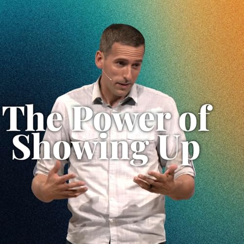 Page de couverture de The Power of Showing Up (Holy Habits 1 - Pastor Mike)