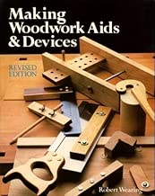Making Woodwork Aids and Devices