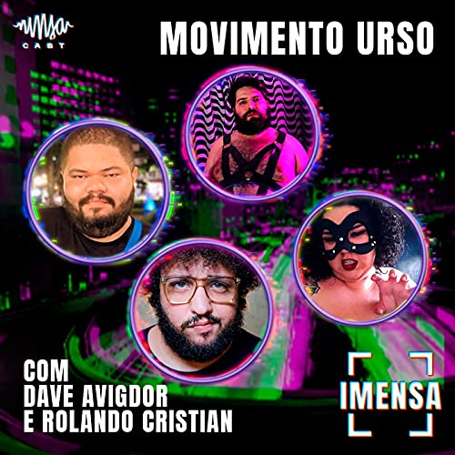 T2EP6 Movimento Urso com Dave Avigdor e Rolando Cristian Podcast Por  arte de portada