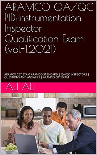ARAMCO QA QC PID Instrumentation Inspector Qualification Exam vol 1 