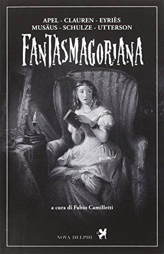 Fantasmagoriana Fantasmagoriana
