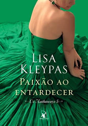 Paixão ao entardecer (Os Hathaways – Livro 5): A história de Beatrix