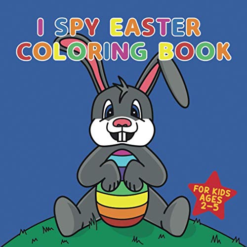 I Spy Easter Coloring Book For Kids 2-5: Happy Activity Guessing Game Workbook From A-Z for Toddler and Preschool image 2