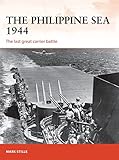 The Philippine Sea 1944: The last great carrier battle (Campaign, 313)