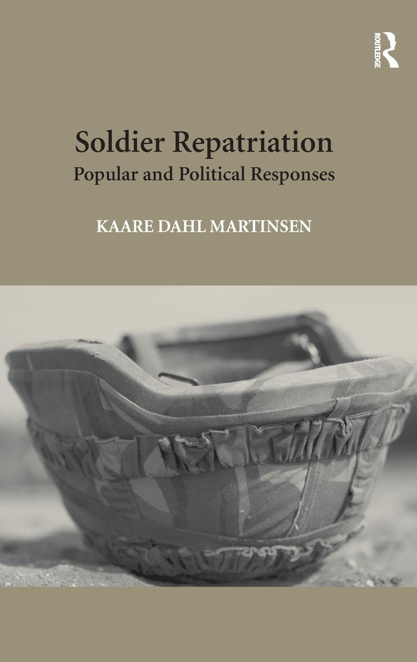 Buy Soldier Repatriation: Popular and Political Responses — BookShops.in