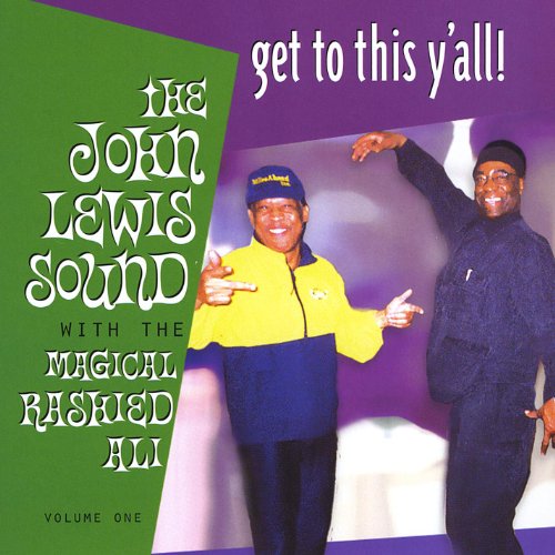 Amazon MusicでThe John Lewis Sound With the Magical Rahied AliのGet to