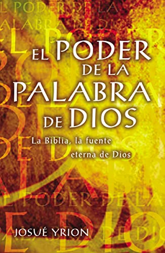 Disponible para leer ya mismo: El poder de la Palabra de Dios: La Biblia, La Fuente Eterna de Dios Disponible para leer ya mismo: El poder de la Palabra de Dios: La Biblia, La Fuente Eterna de Dios