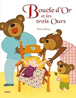 BOUCLE D'OR ET LES TROIS OURS 273381897X Book Cover