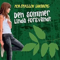 Couverture de Den sommer Linda forsvandt