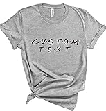 Custom Friend Shirt, Gift for Best Friends, Personalized Text Jersey Tee, Write your name on Tshirt, Specialized Outfit