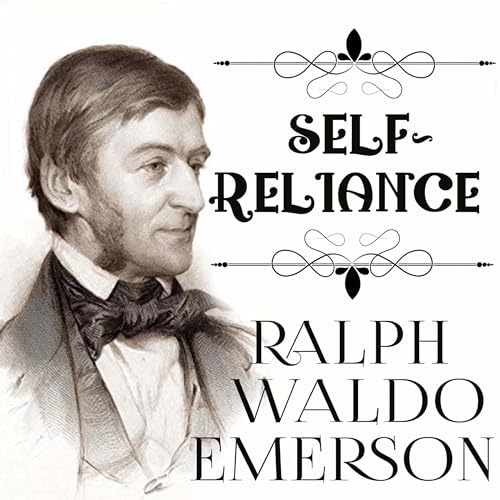 Self-Reliance by Ralph Waldo Emerson episode artwork