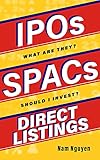  IPOs, SPACs, & Direct Listings (English Edition)