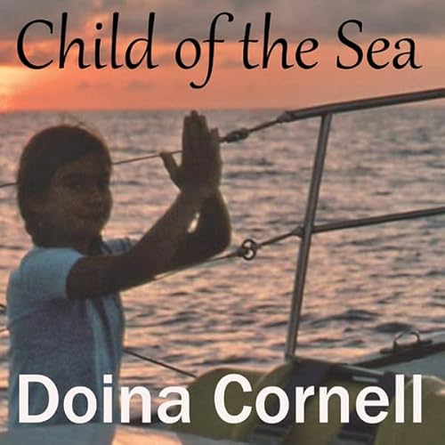 Child of the Sea Audiolivro Por Doina Cornell capa