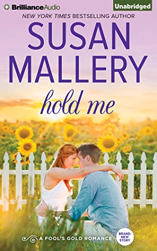 Hold Me (Fool's Gold, 16)