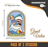 IMPERIAL VIBES – Stay Positive Sticker – Vinyl Decal for Car, Truck, and Van – Removable Indoor and Outdoor Use for Laptop Sticker – Waterproof Decal for Window and Waterbottle – Pack of 2 Imp 47
