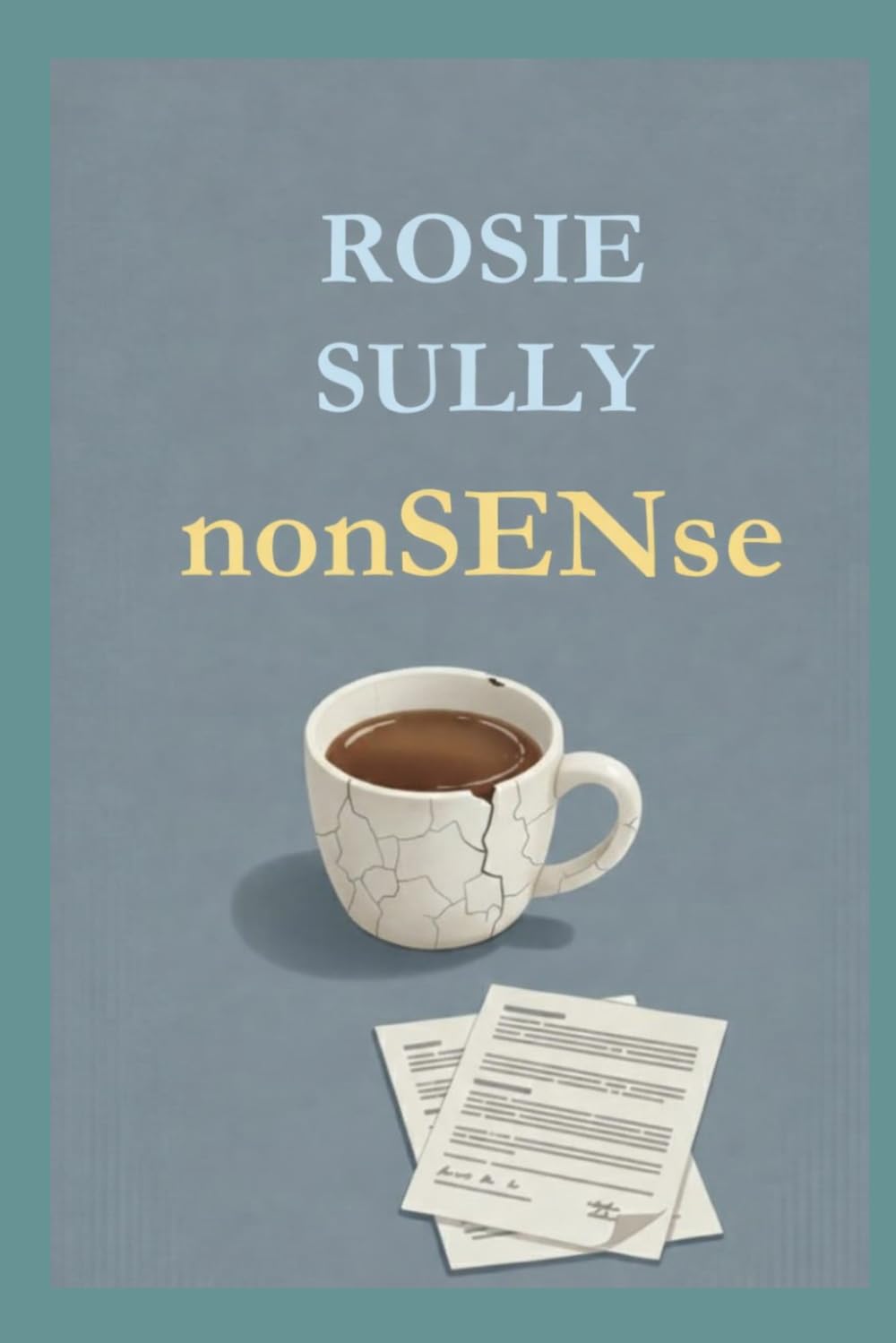 nonSENse: 1 (The nonSENse Series)