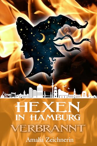 Cover zum Buch Hexen in Hamburg: Verbrannt