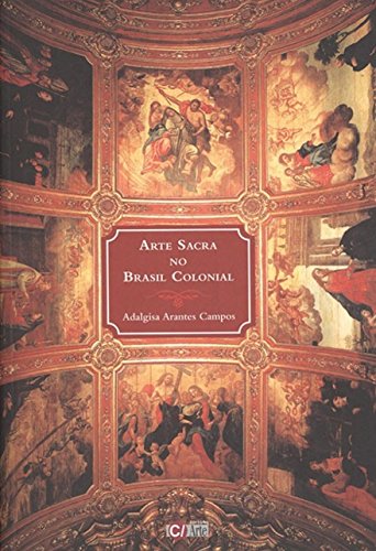 Arte sacra no Brasil colonial: