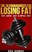 The 10 Commandments for Losing Fat, the Sane and Simple Way