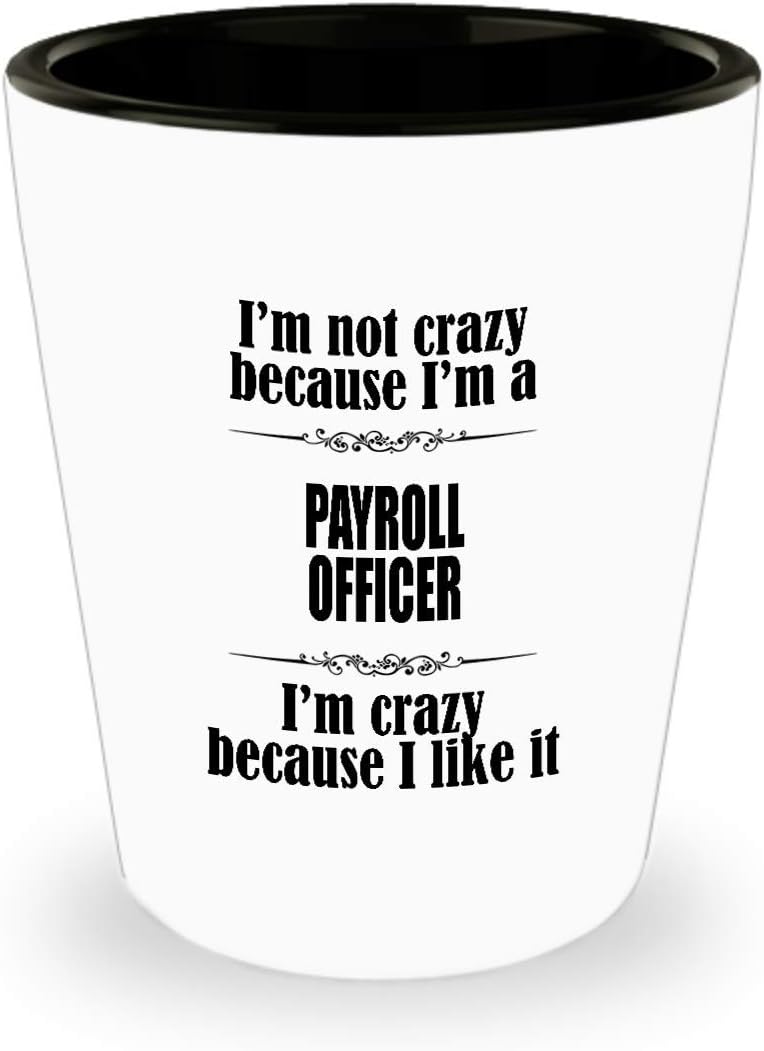 Amorfos Payroll Officer Funny Gifts Payroll Officer Shot