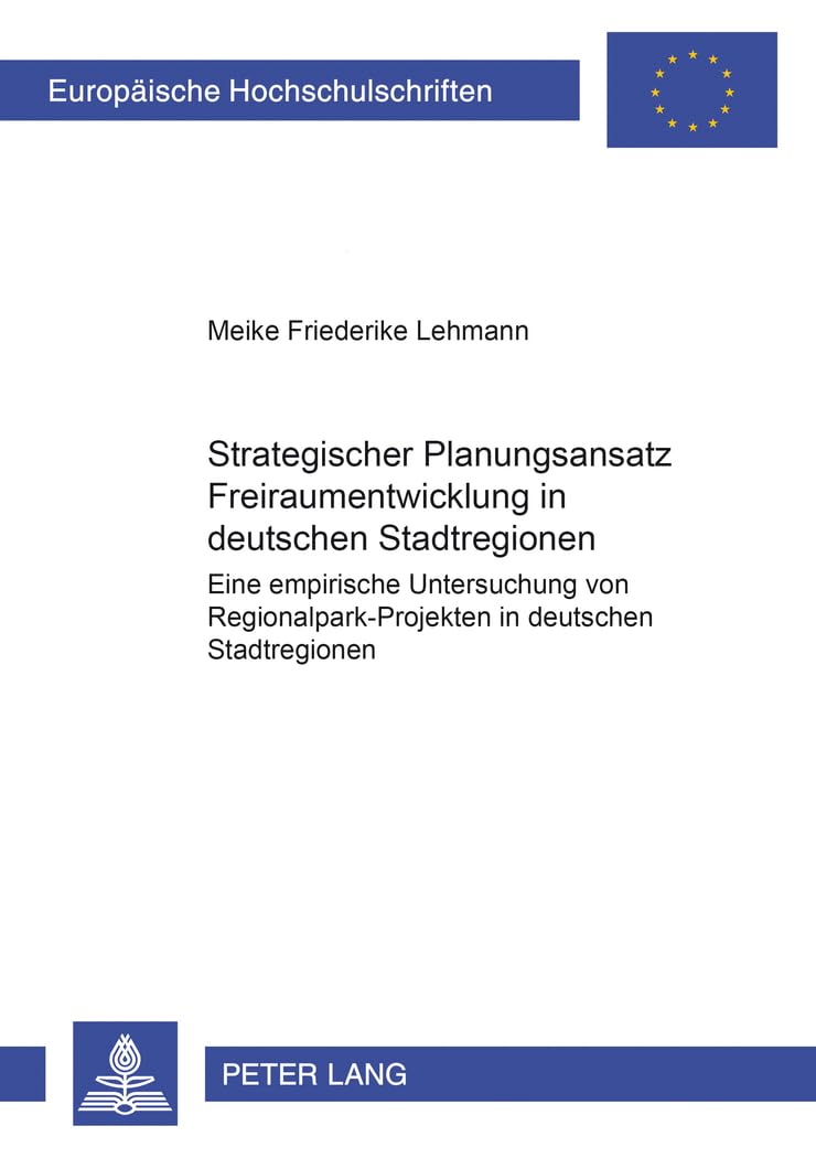 Freiraumentwicklung in Deutschen Stadtregionen : livre aménagement urbain Allemagne