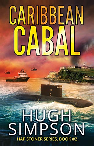 Caribbean Cabal (Hap Stoner Series)