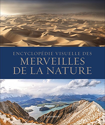 Télécharger Encyclopédie Visuelle des Merveilles de la Nature Francais PDF