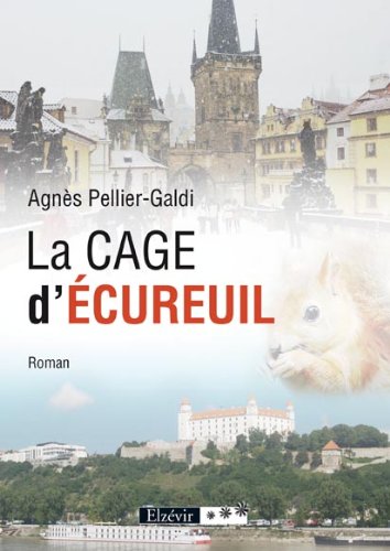 La Cage d'Ecureuil