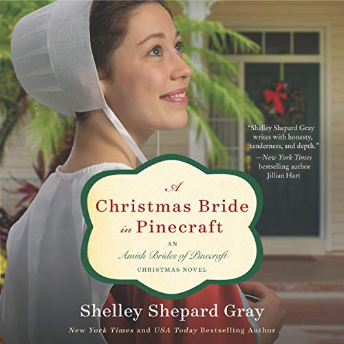 A Christmas Bride in Pinecraft by Shelley Shepard Gray episode artwork