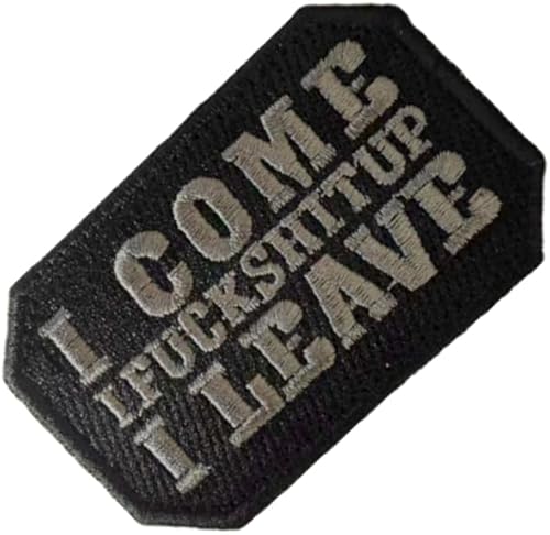 Miniatura 3 de Parche bordado con gancho y bucle con texto en inglés "I Come I Fuck Shit Up I Leave" (I Come I Fuck Shit Up I Leave)