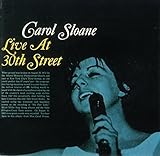 ライヴ・アット・30thストリート(期間生産限定盤) - キャロル・スローン