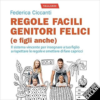 Regole facili, genitori felici (e figli anche) copertina