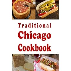 Traditional Chicago Cookbook Audiolibro Por Laura Sommers arte de portada