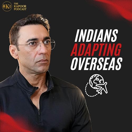 EP 9: 10 Must-Do’s for Indians to Succeed in Canada!