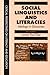 Social Linguistics And Literacies: Ideology in Discourse