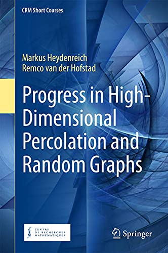 Buy Progress in High-Dimensional Percolation and Random Graphs — BookShops.in