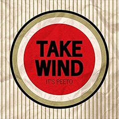 TAKE WIND / peeto