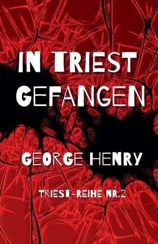 In Triest Gefangen (Triest-Reihe) (German Edition)      Paperback – March 12, 2026