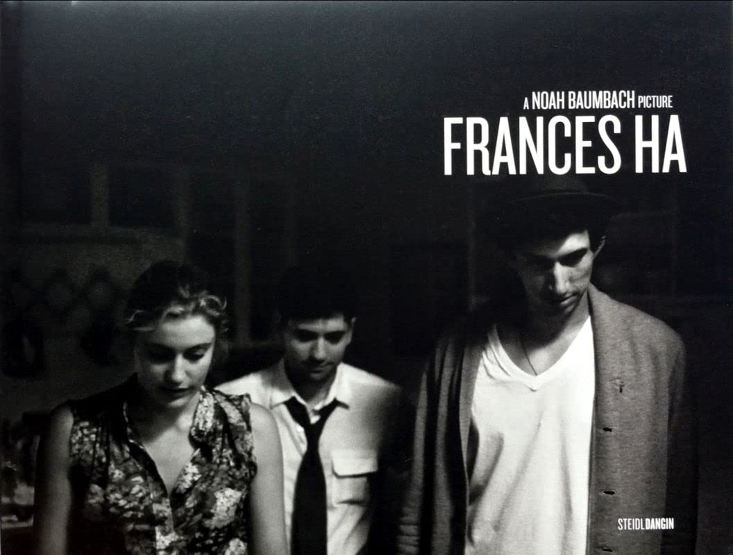 Frances Ha:A Noah Baumbach Picture: A Noah Baumbach Picture