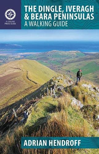 The Dingle, Iveragh & Beara Peninsulas: A Walking Guide (Walking Guides)
