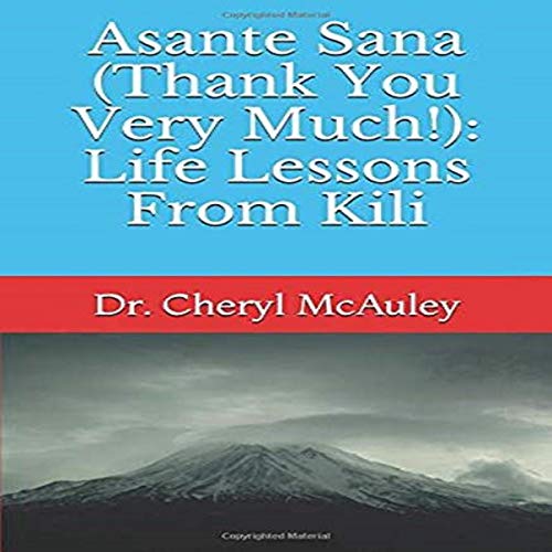 Asante Sana (Thank You Very Much!) by Dr. Cheryl McAuley, Dr. Kathleen Patterson episode artwork