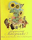 *GARTENGEMEINSCHAFT MALEPUNKE* Märchen. Mit sehr vielen Illustrationen.