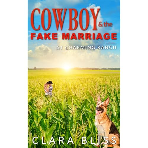 Cowboy and the Fake Marriage Audiolibro Por Clara Bliss arte de portada