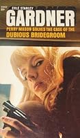 Perry Mason: The Case of the Dubious Bridegroom B001L2DE40 Book Cover