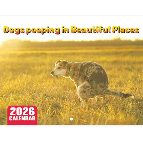 UptVin 2026 Dog Pooping Calendar, Funny Dogs Pooping in Beautiful Places Wall Calendar, Monthly Planner for Dog Lovers, Hilarious Gift Idea for Birthdays, Christmas