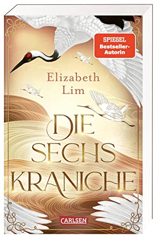 Die sechs Kraniche (Die sechs Kraniche 1): Hoch... [German] 3551584559 Book Cover