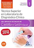  Técnico Superior en Laboratorio de Diagnóstico Clínico del Servicio de Salud de Castilla y León (SACYL).: 1