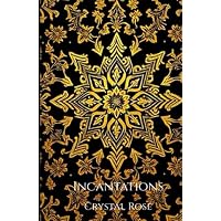 Incantations