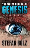 The White Dragon 01: Genesis